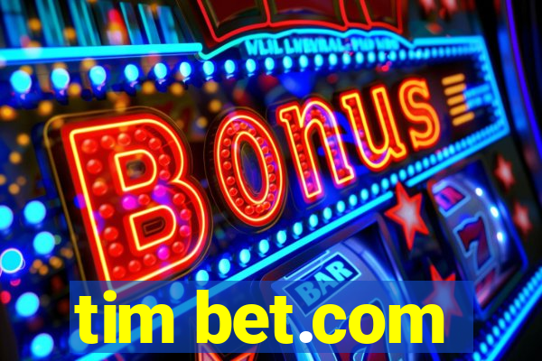 tim bet.com